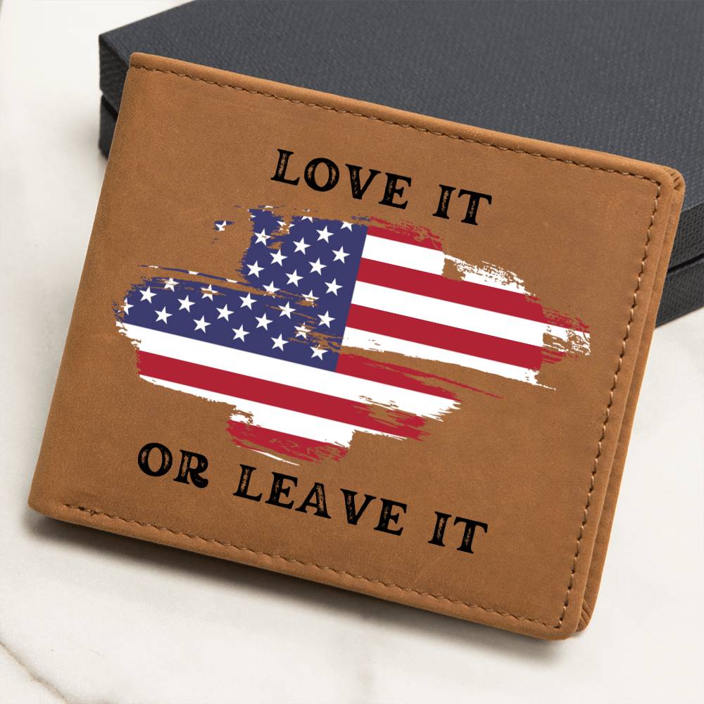 Love it or Leave it - Leather Wallet for Men - Wallet with American Flag Design - Perfect 4th of July Gift, Patriotic Leather Wallet
