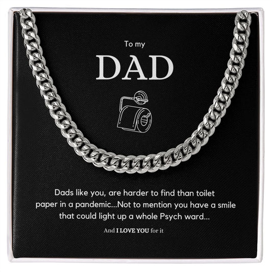 Cuban Link Chain for Dads with a sense of humor, great for Fathers Day, Birthday, Any day