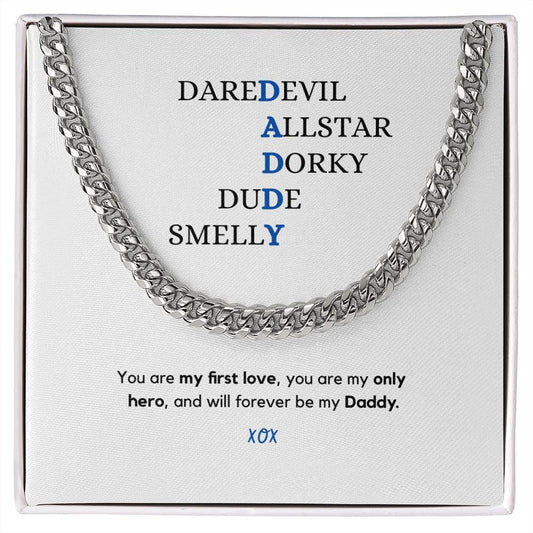 Cuban Chain for the Daddy with a sense of Humor