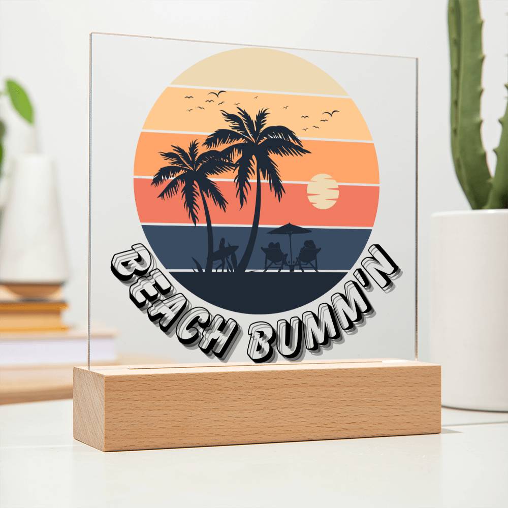 Embrace the Tranquility of Serene Sands - Beach Bum LED Acrylic Plaque for Bar, Bedroom, or Office