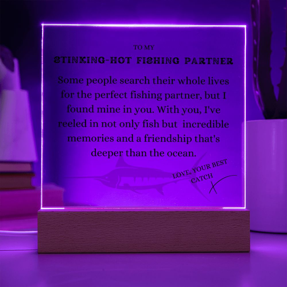 To my Stinking-Hot Fishing Partner, Perfect Fishing Partner, Free Shipping in the US