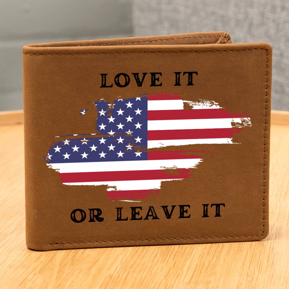 Love it or Leave it - Leather Wallet for Men - Wallet with American Flag Design - Perfect 4th of July Gift, Patriotic Leather Wallet