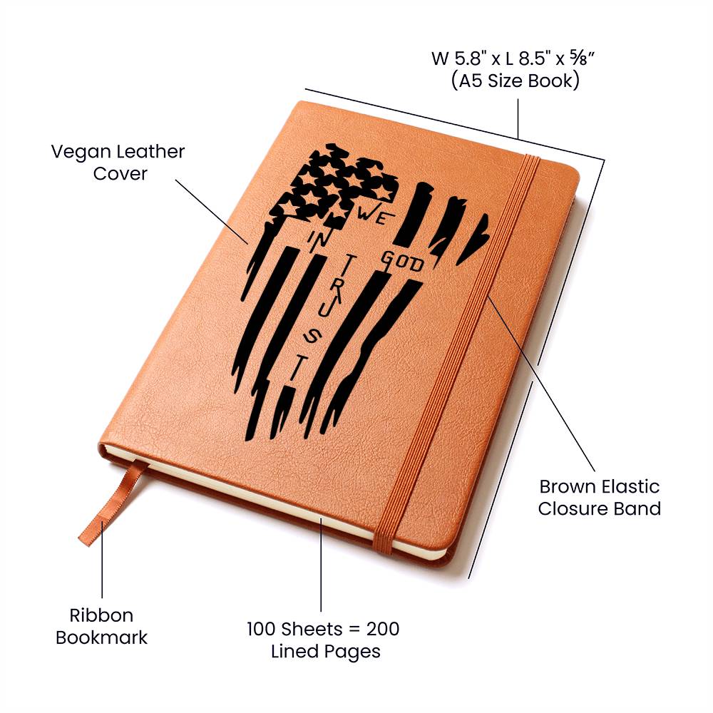 In God We Trust Vegan Leather Journal, a gift for the Patriotic God-Fearing person in your circle of friends