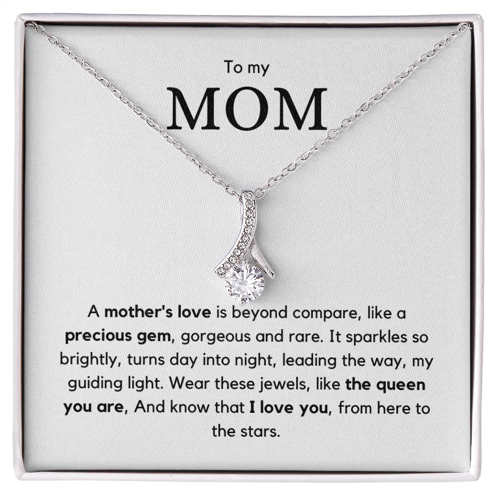 To my MOM - Elegant Alluring Beauty Necklace