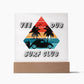 Vee Dub Surf Club - Embrace the Tranquility - LED Acrylic Plaque for your Bar, Bedroom, or Garage