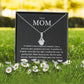 To Mom - Alluring Beauty Necklace with white or yellow gold finish